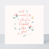 In Clover Friend Like You Card