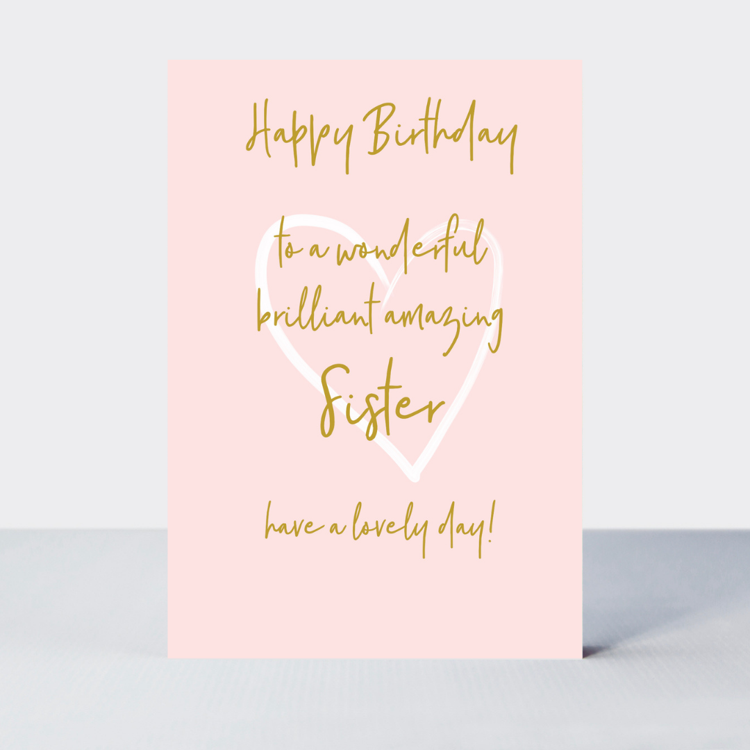 Wonderful You Sister Birthday Card - Foil