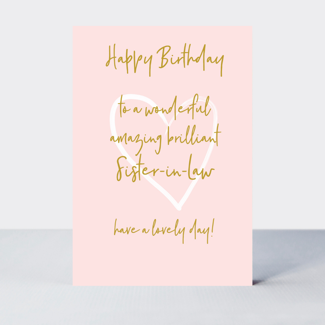 Wonderful You Sister-In-Law Birthday Card - Foil