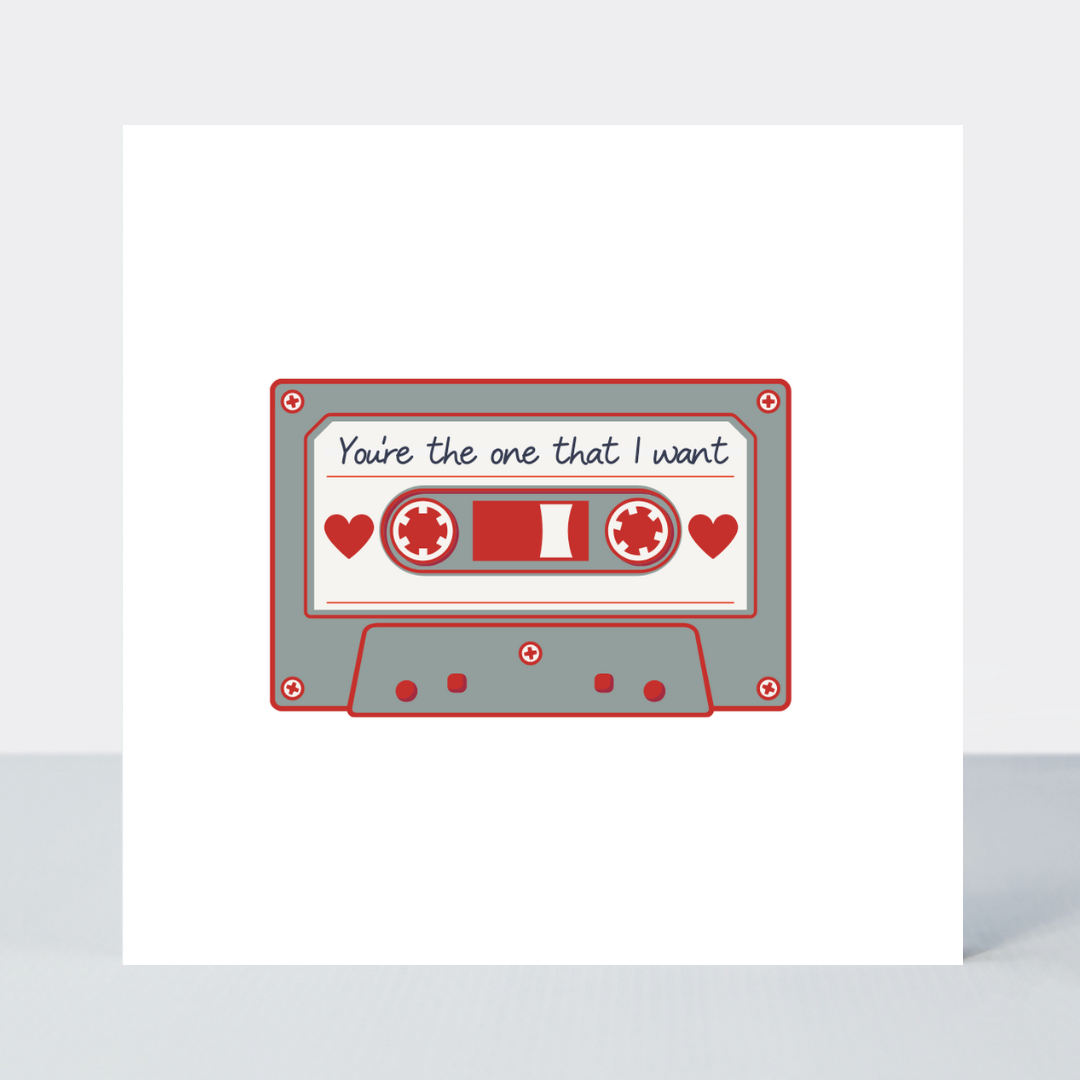 Mix Tape You're The One That I Want Card
