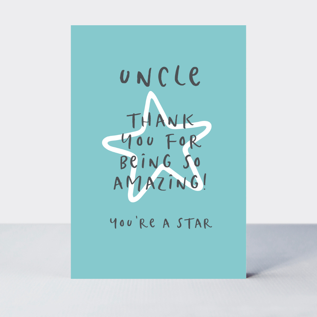 Wonderful You Amazing Uncle Card