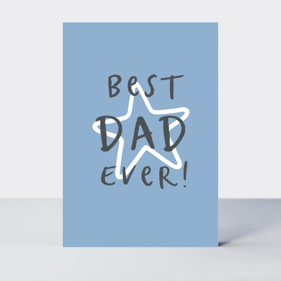 Wonderful You Best Dad Ever Card