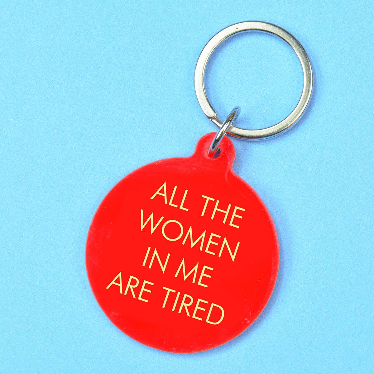 Flamingo Candles - All the Women in Me are Tired Keytag