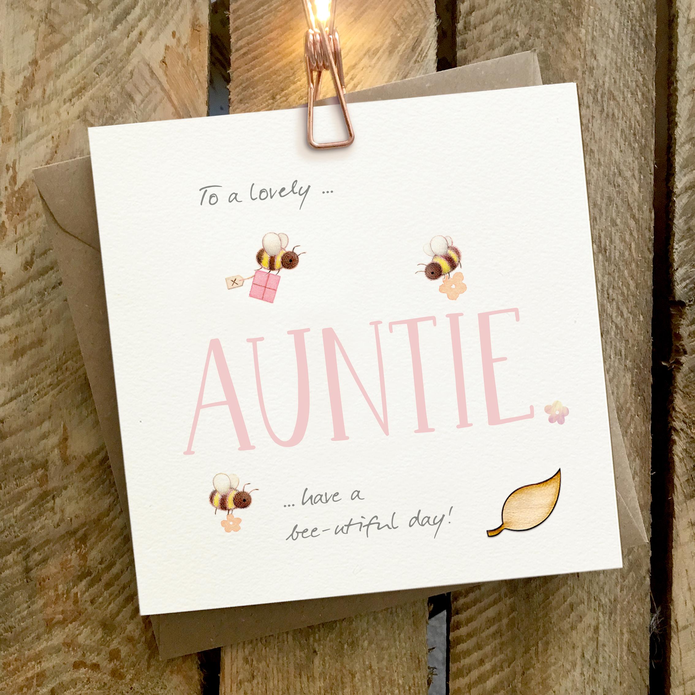 Ginger Betty Lovely Auntie have a Bee-utiful Day Card