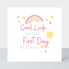 Rainbows First Day Of School Pink Card
