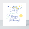 Rainbows Daddy Birthday Card